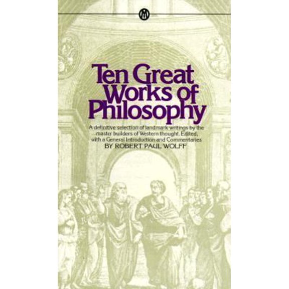 Pre-Owned Ten Great Works of Philosophy (Unknown) 0451625773 9780451625779