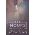 thumbnail image 1 of Pre-Owned Ten Hours (Paperback) 179922662X 9781799226628, 1 of 1