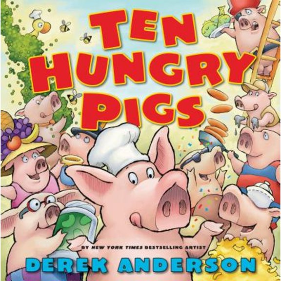 Pre-Owned Ten Hungry Pigs: An Epic Lunch Adventure (Hardcover) 0545168481 9780545168489