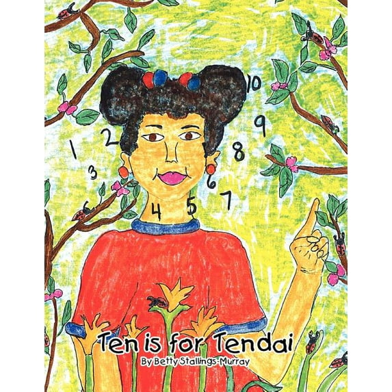 Ten Is For Tendai, (Paperback)