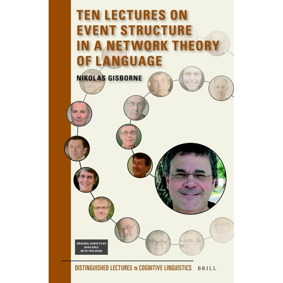 Ten Lectures on Event Structure in a Network Theory of Language, (Hardcover)