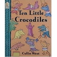 thumbnail image 1 of Pre-Owned Ten Little Crocodiles (Paperback) 1564024636 9781564024633, 1 of 1