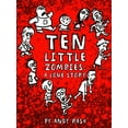 thumbnail image 1 of Pre-Owned Ten Little Zombies: A Love Story (Hardcover) 081187723X 9780811877237, 1 of 1