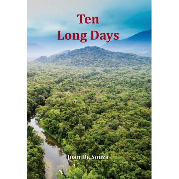 Ten Long Days