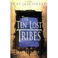 thumbnail image 1 of Pre-Owned The Ten Lost Tribes (Paperback) 1555175872 9781555175870, 1 of 1