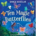 thumbnail image 1 of Pre-Owned Ten Magic Butterflies McKellar Math Hardcover Danica, 1 of 1