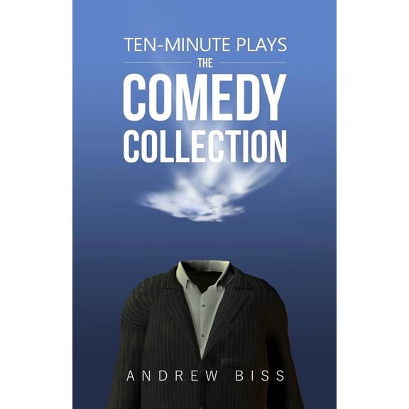 Ten-Minute Plays: The Comedy Collection (Paperback)