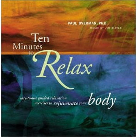 Ten Minutes to Relax: Body