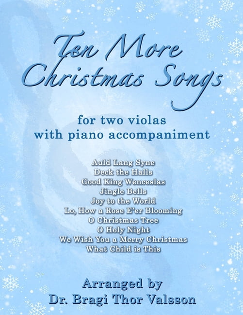 Ten More Christmas Songs Ten More Christmas Songs for two Violas: viola duets, Book 38, (Paperback)