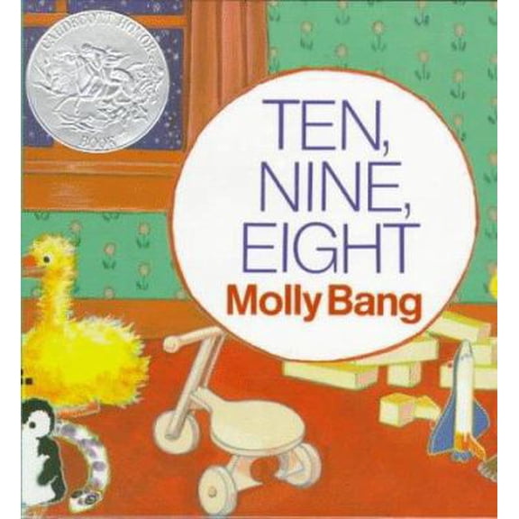 Pre-Owned Ten, Nine, Eight: A Caldecott Honor Award Winner (Hardcover) 0688009069 9780688009069