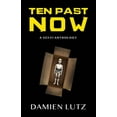 thumbnail image 1 of Ten Past Now: A sci-fi anthology, (Paperback), 1 of 1