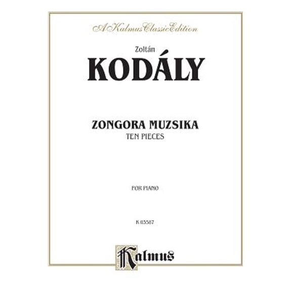 Pre-Owned Ten Pieces (Zongora Muzsika) (Paperback 9780769280660) by Zoltán Kodály