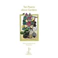 thumbnail image 1 of Pre-Owned Ten Poems about Gardens (Paperback) 1907598073 9781907598074, 1 of 1