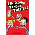thumbnail image 1 of Pre-Owned Ten-Second Tongue Twisters (Paperback) 1402778589 9781402778582, 1 of 1