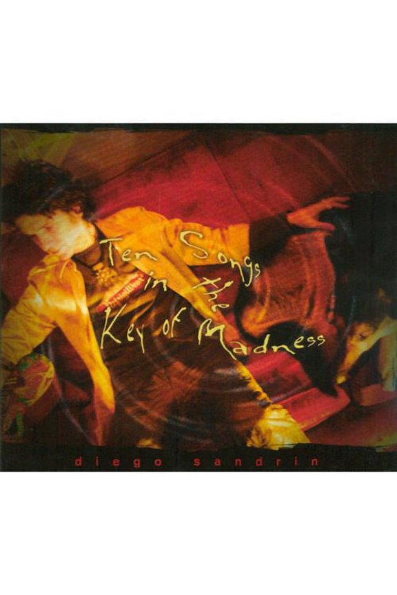 Ten Songs In The Key Of Madness (Digi-Pak)