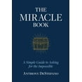 thumbnail image 1 of The Miracle Book: A Simple Guide to Asking for the Impossible, (Hardcover), 1 of 1