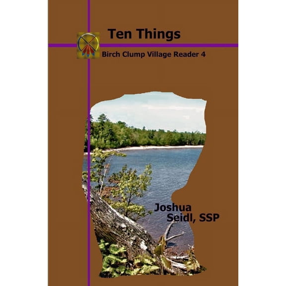Ten Things: Birch Clump Village Reader 4, (Paperback)