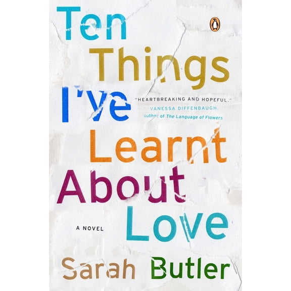 Ten Things I've Learnt About Love, (Paperback)