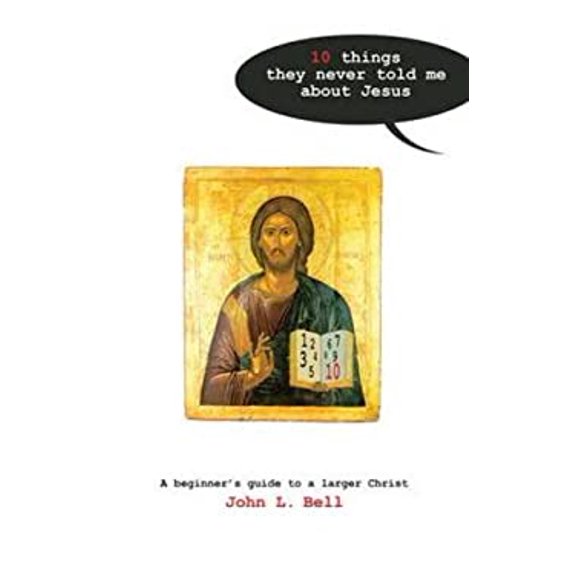 Pre-Owned Ten Things They Never Told Me About Jesus: A Beginners Guide to a Larger Christ (Paperback) 1905010605 9781905010608