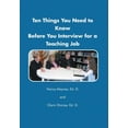 thumbnail image 1 of Ten Things You Need to Know Before You Interview for a Teaching Job (Hardcover), 1 of 1