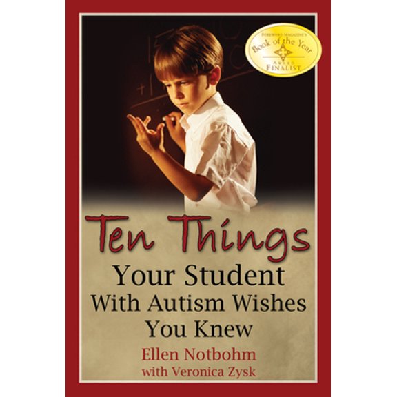 Pre-Owned Ten Things Your Student with Autism Wishes You Knew (Paperback) 1932565361 9781932565362