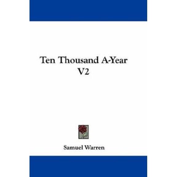 Ten Thousand A-year