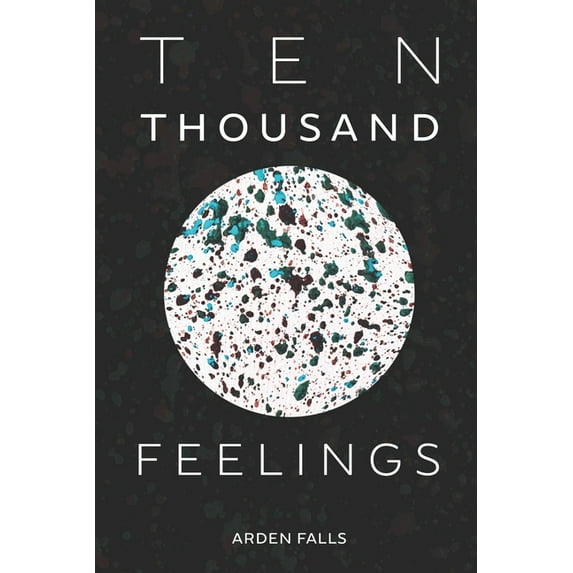 Ten Thousand Feelings (Paperback)