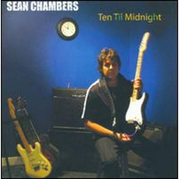 Ten Til Midnight (CD) by Sean Chambers