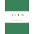 thumbnail image 1 of Ten Tips: For Living the Life, (Paperback), 1 of 1