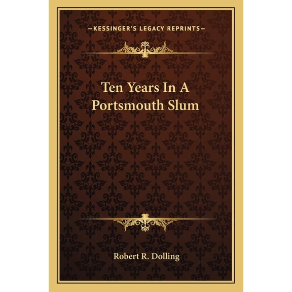 Ten Years In A Portsmouth Slum (Paperback)