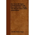 thumbnail image 1 of Ten Years Of Upper Canada In Peace And War, 1805-1815 - Being The Ridout Letters With Annotations (Paperback), 1 of 1