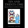 thumbnail image 1 of Ten and Twenty-Two: A Journey Through the Paths of Wisdom, (Hardcover), 1 of 1