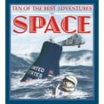 thumbnail image 1 of Ten of the Best Adventures in Space (Ten of the Best: Stories of Exploration and Adventure), 1 of 1