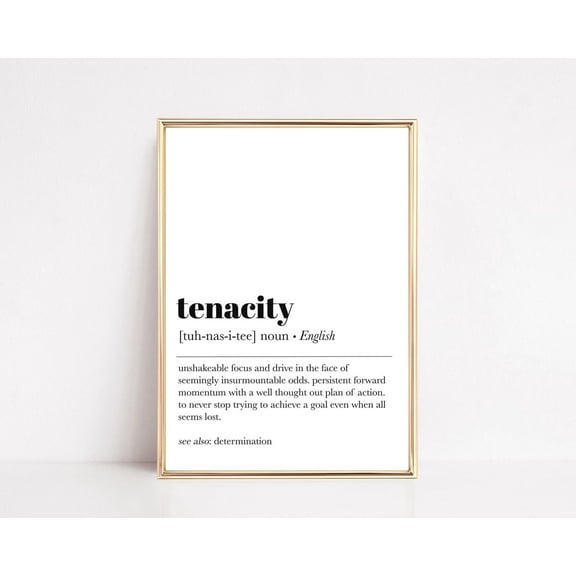 Tenacity Definition Print Home Office Wall Art Minimalist Typography Print Inspirational Quote