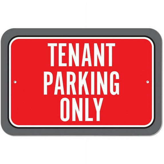 Tenant Parking Only Sign