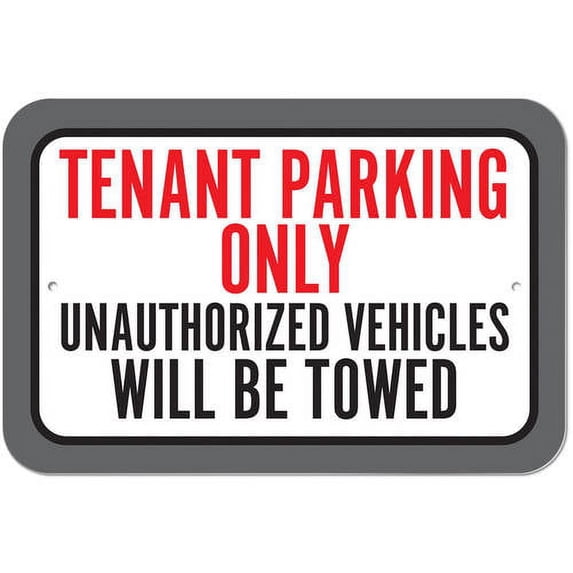 Tenant Parking Only Unauthorized Vehicles Will Be Towed Sign - Walmart.com