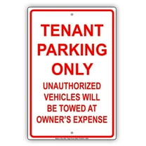 Tenant Parking Only Unauthorized Vehicles Will Be Towed Warning Caution Notice Aluminum Metal Sign 8"x12" Plate