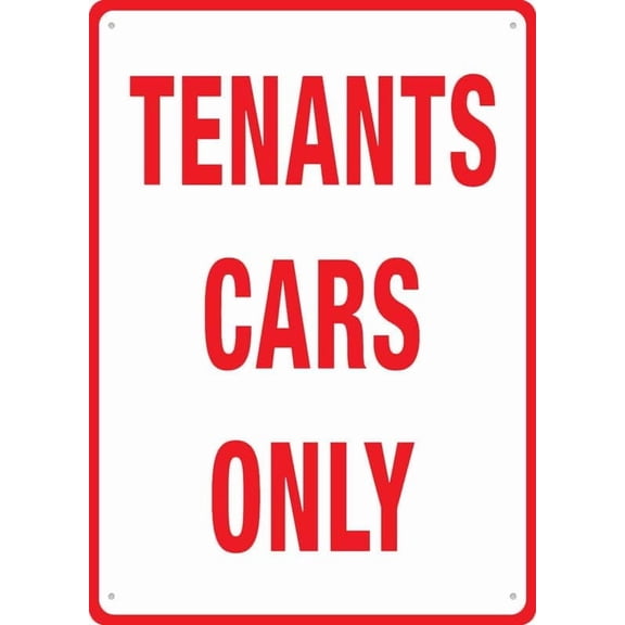 Tenants Cars Only Sign 8X12 Inch Rust Free Aluminum Easy To Read & Sturdy Keep Out Outdoor Metal Signs For Home Farm Yard