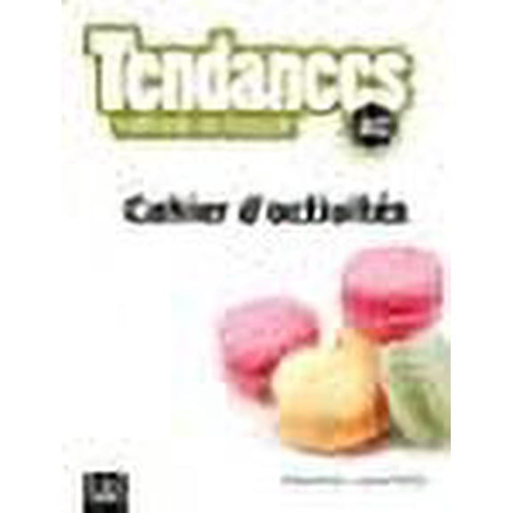 Pre-Owned Tendances - Niveau A2 - Cahier d'activites Jacky Girardet,Jacques Pecheur (Paperback)