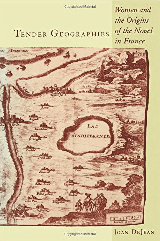 Pre-Owned Tender Geographies: Women and the Origins of the Novel in France (Paperback) 0231062311 9780231062312