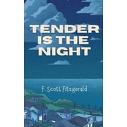 Tender Is the Night, Paperback