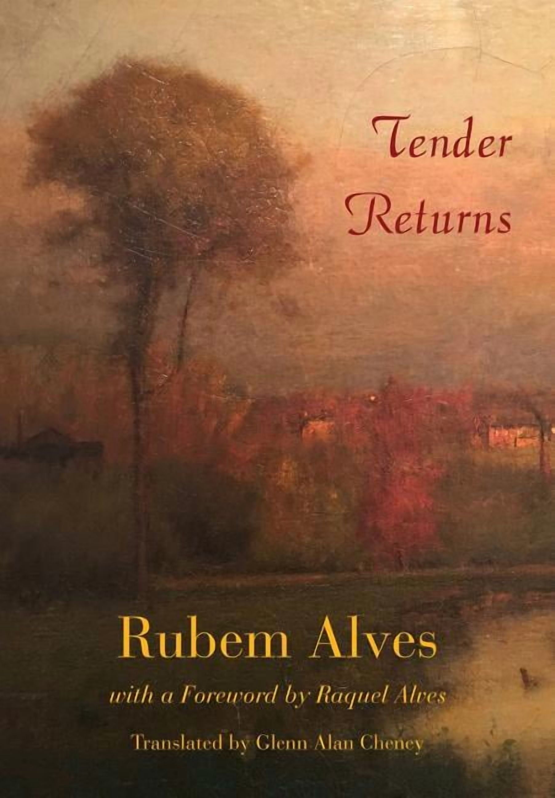 Tender Returns, (Hardcover)