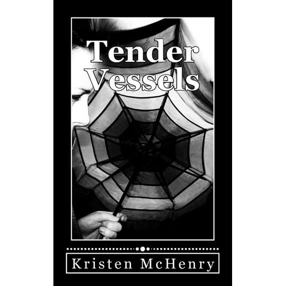 Tender Vessels (Paperback)