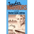 thumbnail image 1 of Pre-Owned Tender Warriors (Paperback) 0932379141 9780932379146, 1 of 1