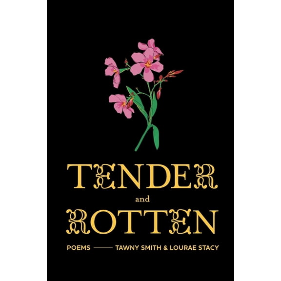 Tender and Rotten, (Paperback)