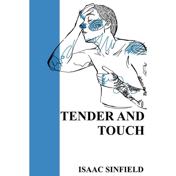 Tender and Touch, (Paperback)