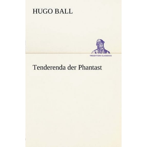Tenderenda Der Phantast (Paperback)