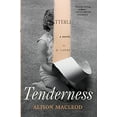 thumbnail image 1 of Pre-Owned Tenderness Hardcover Alison Macleod, 1 of 1