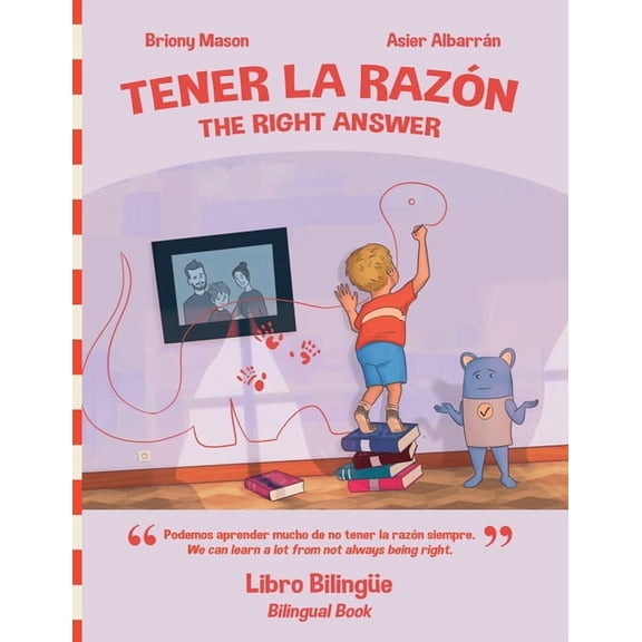 Tener la Razn (The Right Answer): Libro Bilinge, (Paperback)