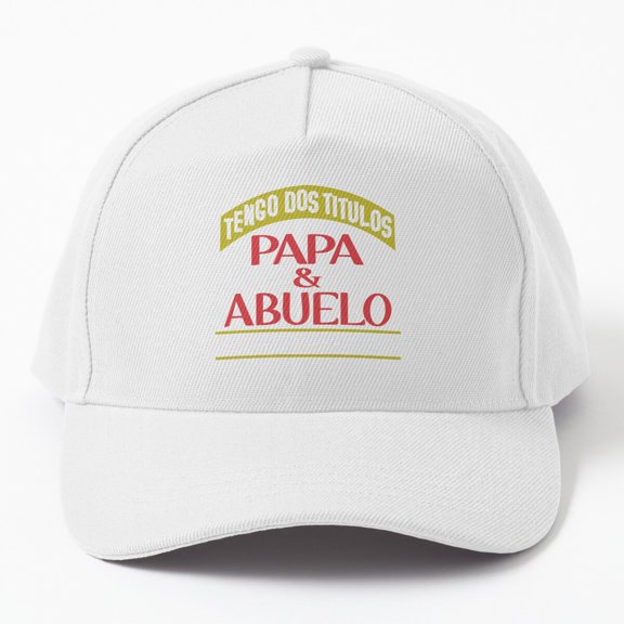 Tengo Dos Titulos Papa y Abuelo Baseball Cap, Spanish Family Title Graphic Design, Classic Hat
